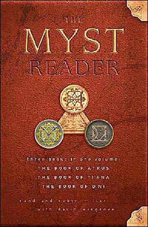 Rand Miller, Robyn Miller, David Wingrove – The Myst Reader