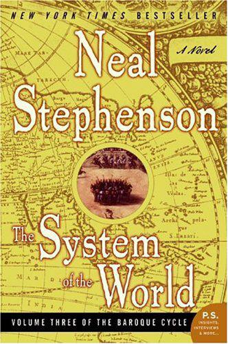 Neal Stephenson – The System of the World