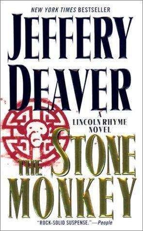 Jeffery Deaver - The Stone Monkey (Lincoln Rhyme #4)