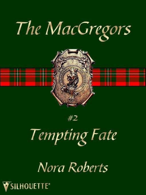 Nora Roberts - Tempting Fate