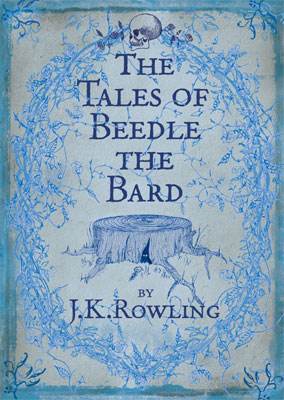 J.K. Rowling - The Tales of Beedle the Bard