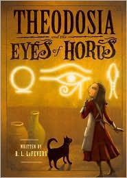 R. L. LaFevers – Theodosia and the Eyes of Horus