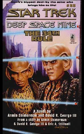 Armin Shimerman, David R. George - The 34th Rule (Star Trek: Deep Space Nine #23)