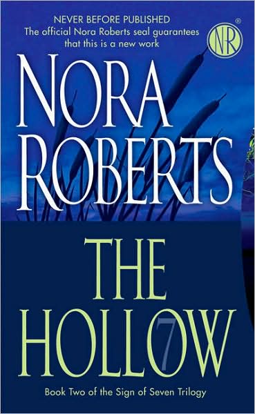 Nora Roberts – The Hollow