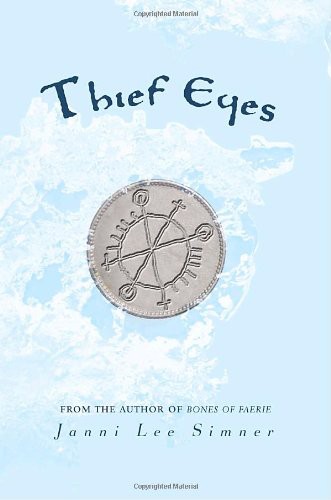 Janni Lee Simner – Thief Eyes