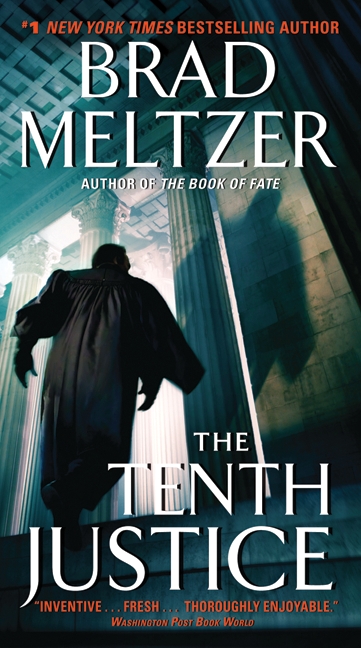Brad Meltzer – The Tenth Justice