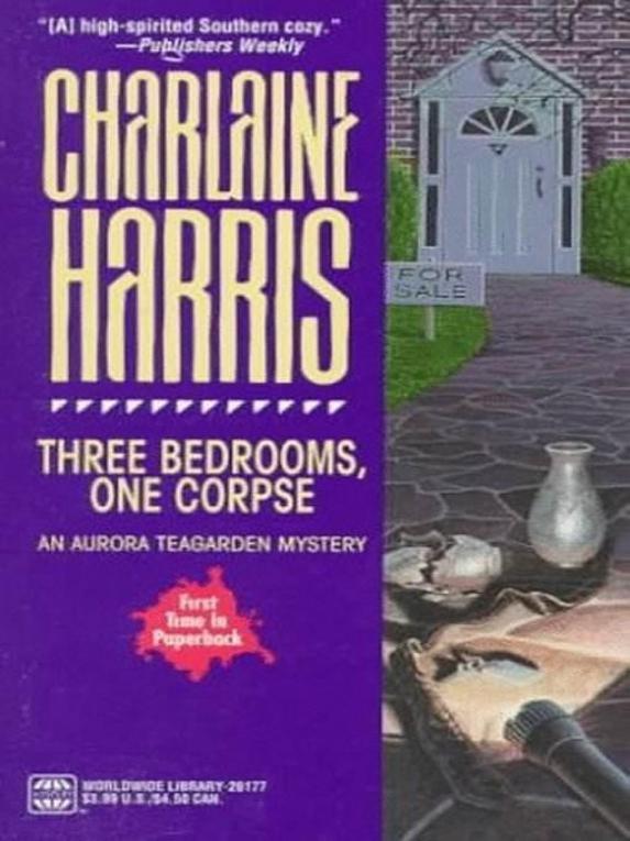Charlaine Harris – Three Bedrooms, One Corpse