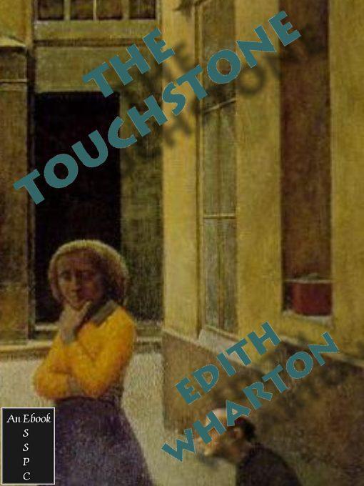 Edith Wharton – The Touchstone