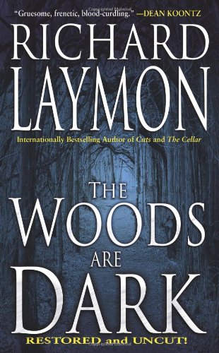 Richard Laymon – The Woods Are Dark