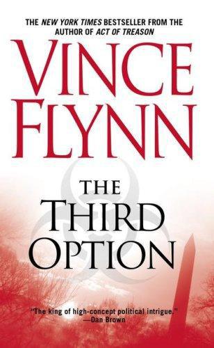 Vince Flynn – The Third Option