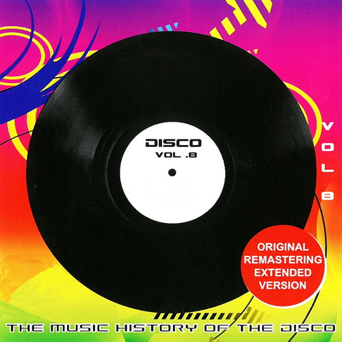 The Original Masters the Music History of the Disco Vol. 4-8 (2009-2012) FLAC
