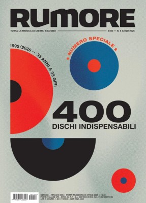 Rumore N.400 - Maggio 2025