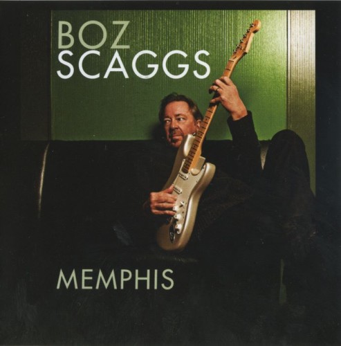 Boz Scaggs - Memphis (2013) Lossless