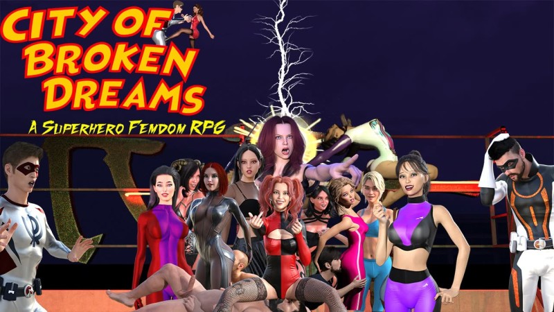 CIty of Broken Dreams: A Femdom Superhero Game - Version 0.012 by CODB Porn Game
