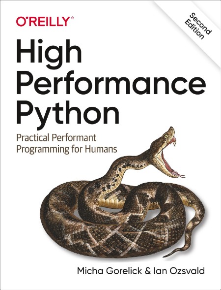 Gorelick M High Performance Python Practical Performant Programming 3ed 2025