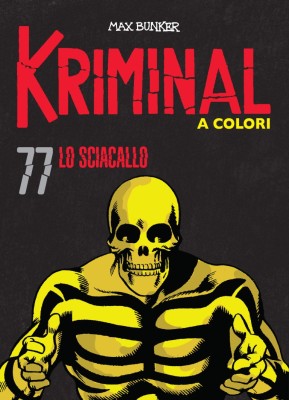 Kriminal A Colori 77 - Lo sciacallo (RCS 2022-02)