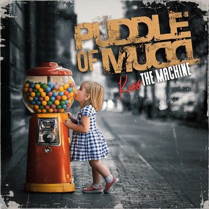 Puddle Of Mudd - Kiss The Machine (2025)
