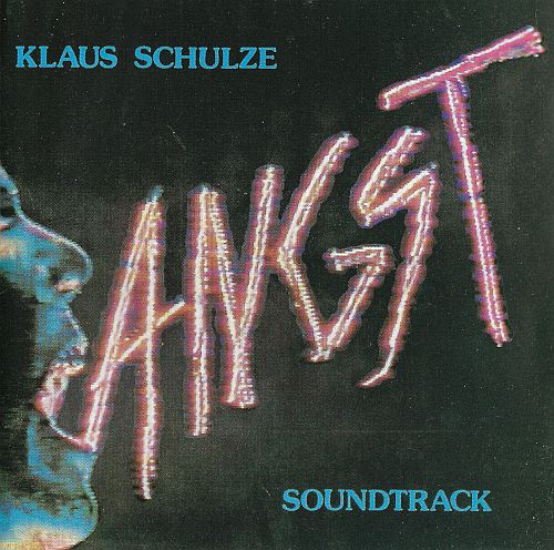 Klaus Schulze - Angst (Original Soundtrack) (1984) (LOSSLESS)