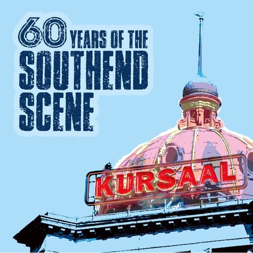 60 Years of the Southend Scene (2025) FLAC