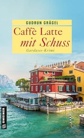 Cover: Gudrun Gr&auml;gel - Caff&egrave; Latte mit Schuss