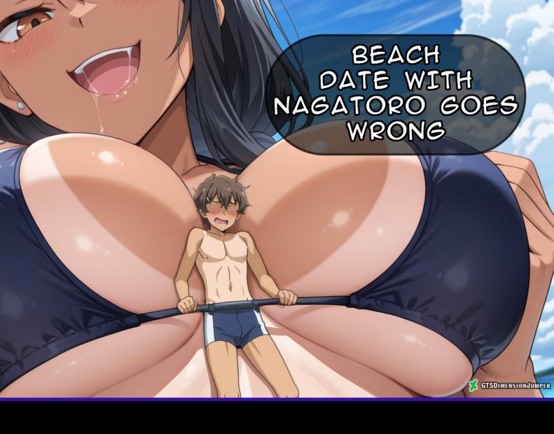 GTSDimensionJumper - Beach Date with Nagatoro Goes Wrong Porn Comics
