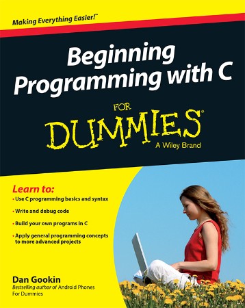 Beginning Programming with C for Dummies - Gookin