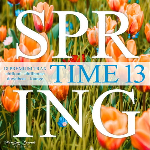 Spring Time Vol. 13-18 Premium Trax Chillout, Chillhouse, Downbeat, Lounge (2025) FLAC