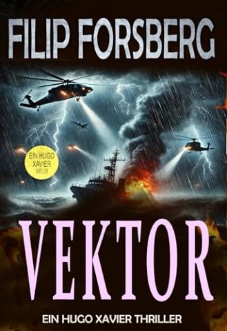 Cover: Filip Forsberg - Vektor (Hugo Xavier Buchreihe 9)
