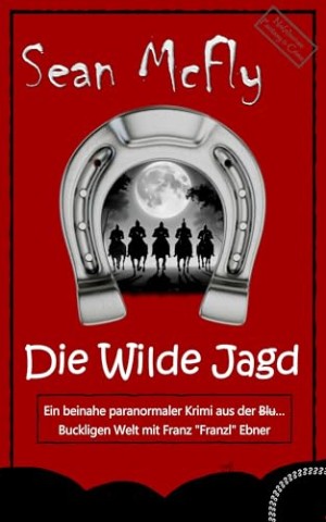 Cover: Sean McFly - Die Wilde Jagd