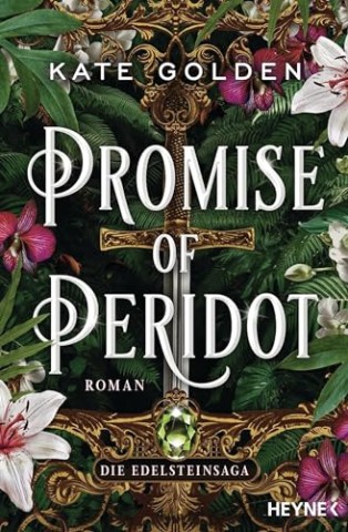 Cover: Golden, Kate - Promise of Peridot &ndash; Die Edelsteinsaga
