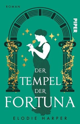 Cover: Harper, Elodie - Der Tempel der Fortuna