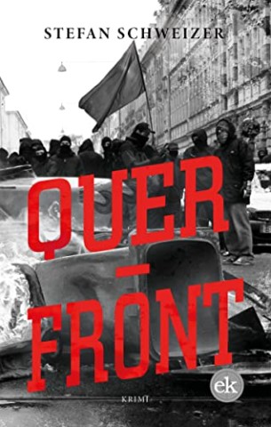 Cover: Schweizer, Stefan - Querfront: Krimi