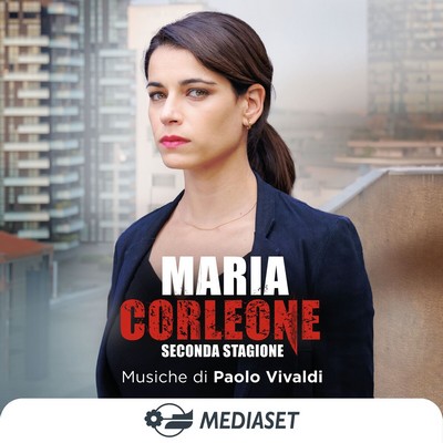 Maria Corleone: Seconda stagione Soundtrack 