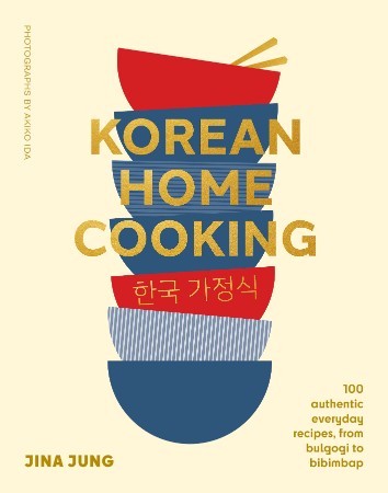 Korean Home Cooking – Jina Jung