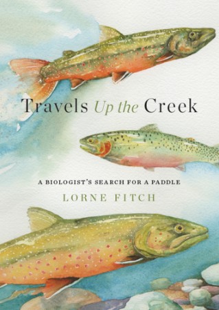 e8634857ebf28685f1c05bc66cf10da2 - Travels Up the Creek - Fitch