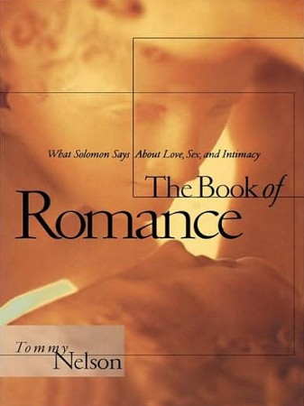 7ece13cc802497b962f21f4ddef506ad - BOOK OF ROMANCE, THE - Nelson