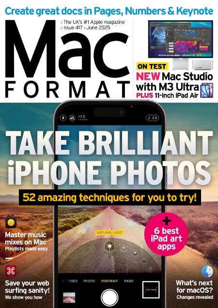 MacFormat UK - June 2025