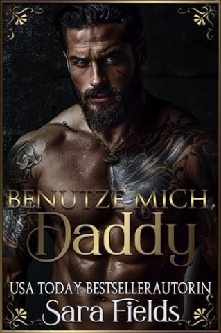Cover: Sara Fields - Benutze mich, Daddy