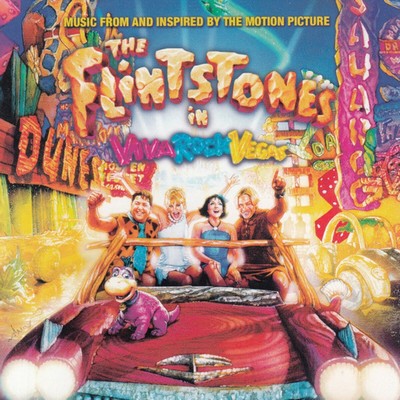 The Flintstones in Viva Rock Vegas Soundtrack