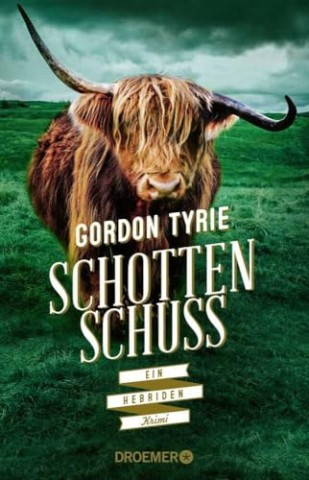 Cover: Gordon Tyrie - Schottenschuss: Ein Hebriden-Krimi