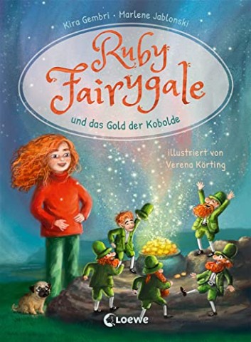 Cover: Gembri, Kira - Ruby Fairygale Erstlese 02 - Ruby Fairygale und das Geheimnis aus der Feenwelt