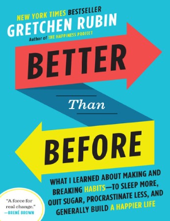 Better Than Before - Rubin