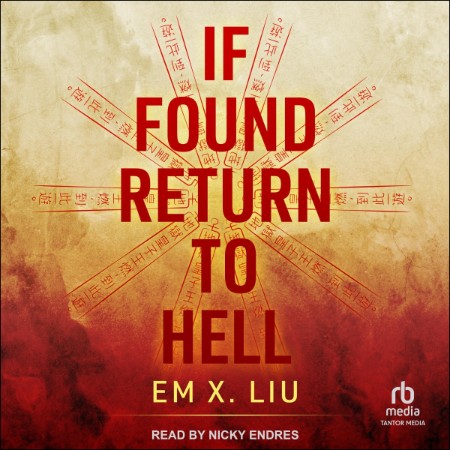 If Found, Return to Hell - [AUDIOBOOK]