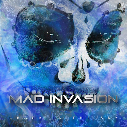Mad Invasion - Crack In The Sky (2025) [WEB Release, 24bit/44.1kHz] FLAC
