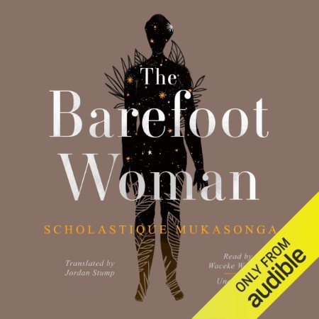 The Barefoot Woman - [AUDIOBOOK]