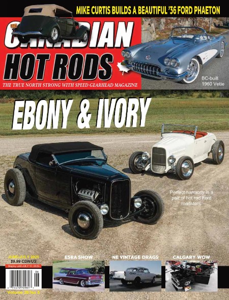 3ebc2109f6f17ea5e2b479b1ea1ba134 - Canadian Hot Rods - June-July 2025