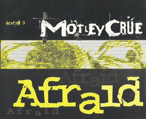 Motley Crue - Afraid (1997) (CD2 Of 3) (LOSSLESS) Motley Crue - Afraid (1997) (CD2 Of 3) (LOSSLESS)