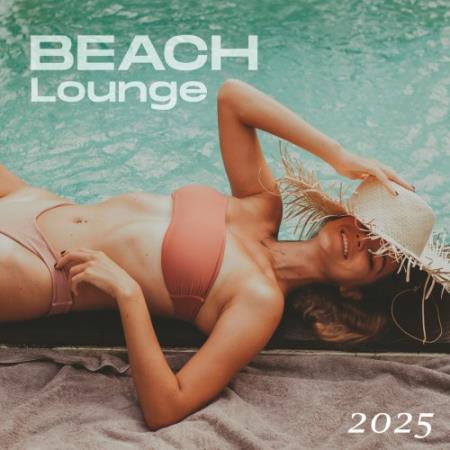 Beach Lounge 2025 (Deep Strips Records) (2025) FLAC Beach Lounge 2025 (Deep Strips Records) (2025) FLAC