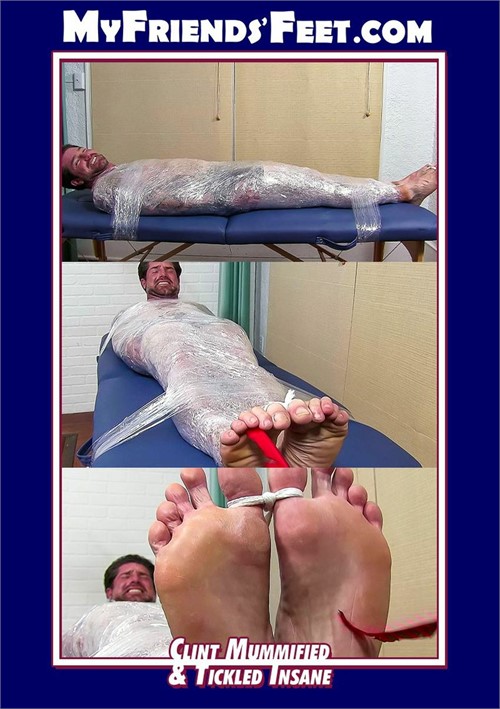 My Friends Feet - Clint Mummified Tickled Insane