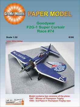   Goodyear F2G-1 Super Corsair Race 74 (GreMir Models 036)
